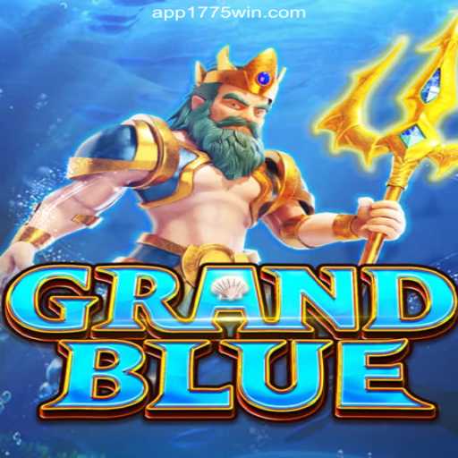 GRANDBLUE: A Deep Dive into the Premier Online Slot Game on 1775Win.com